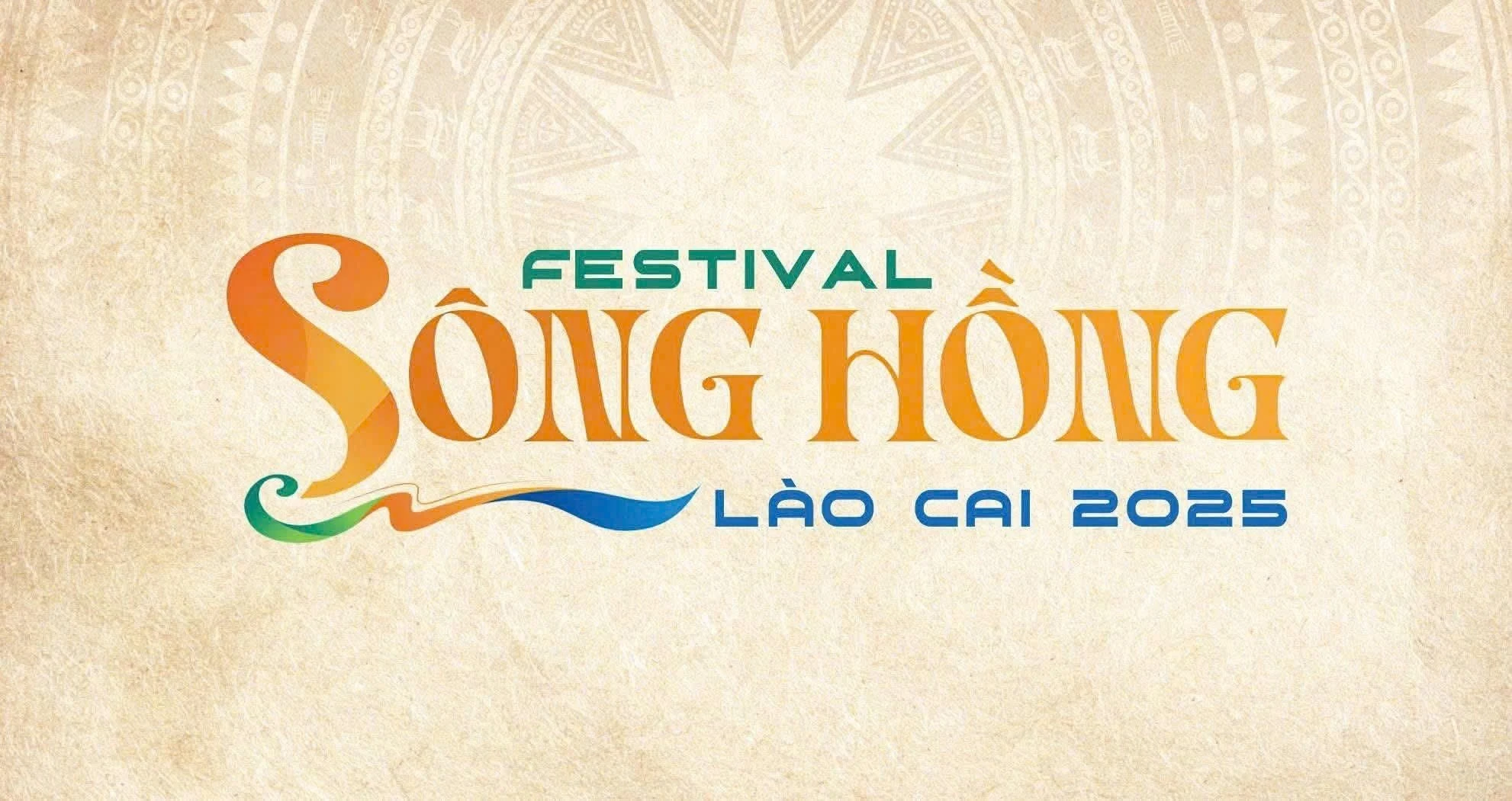 Festival sông Hồng năm 2025 “NƠI CON SÔNG HỒNG CHẢY VÀO ĐẤT VIỆT”