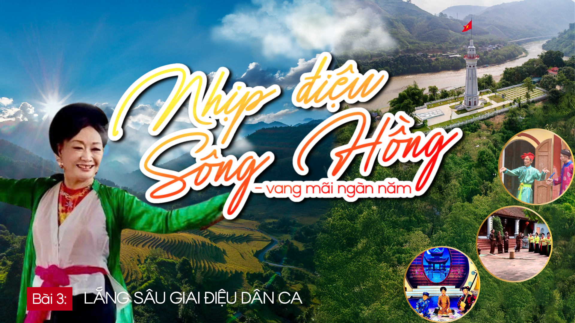 Bài 3: Lắng sâu giai điệu dân ca