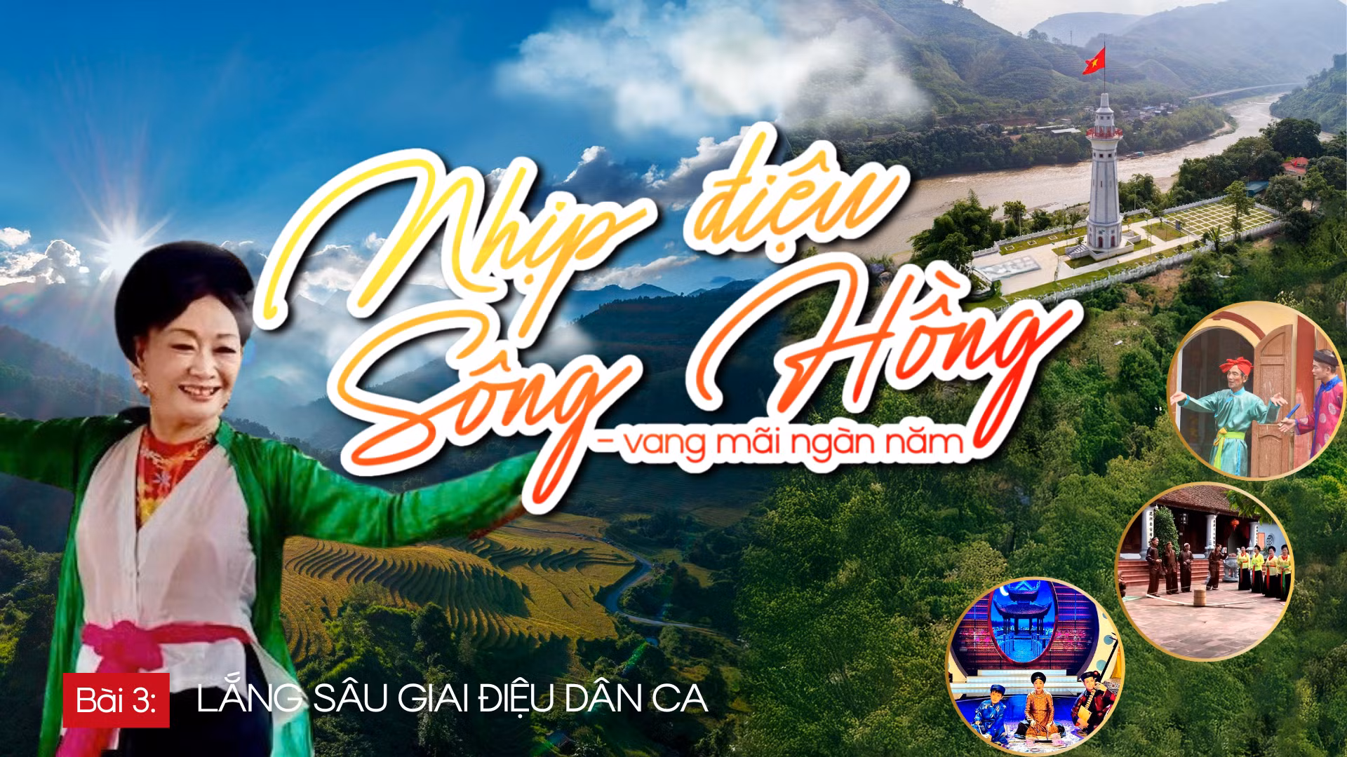 Bài 3: Lắng sâu giai điệu dân ca