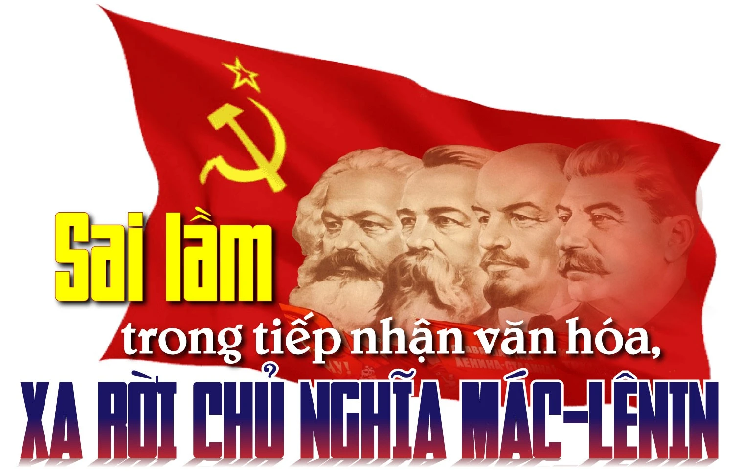  30 năm Liên Xô sụp đổ và bài học cho Việt Nam - Bài 4: Những vũ khí tư tưởng mang hàng triệu vi trùng ảnh 9