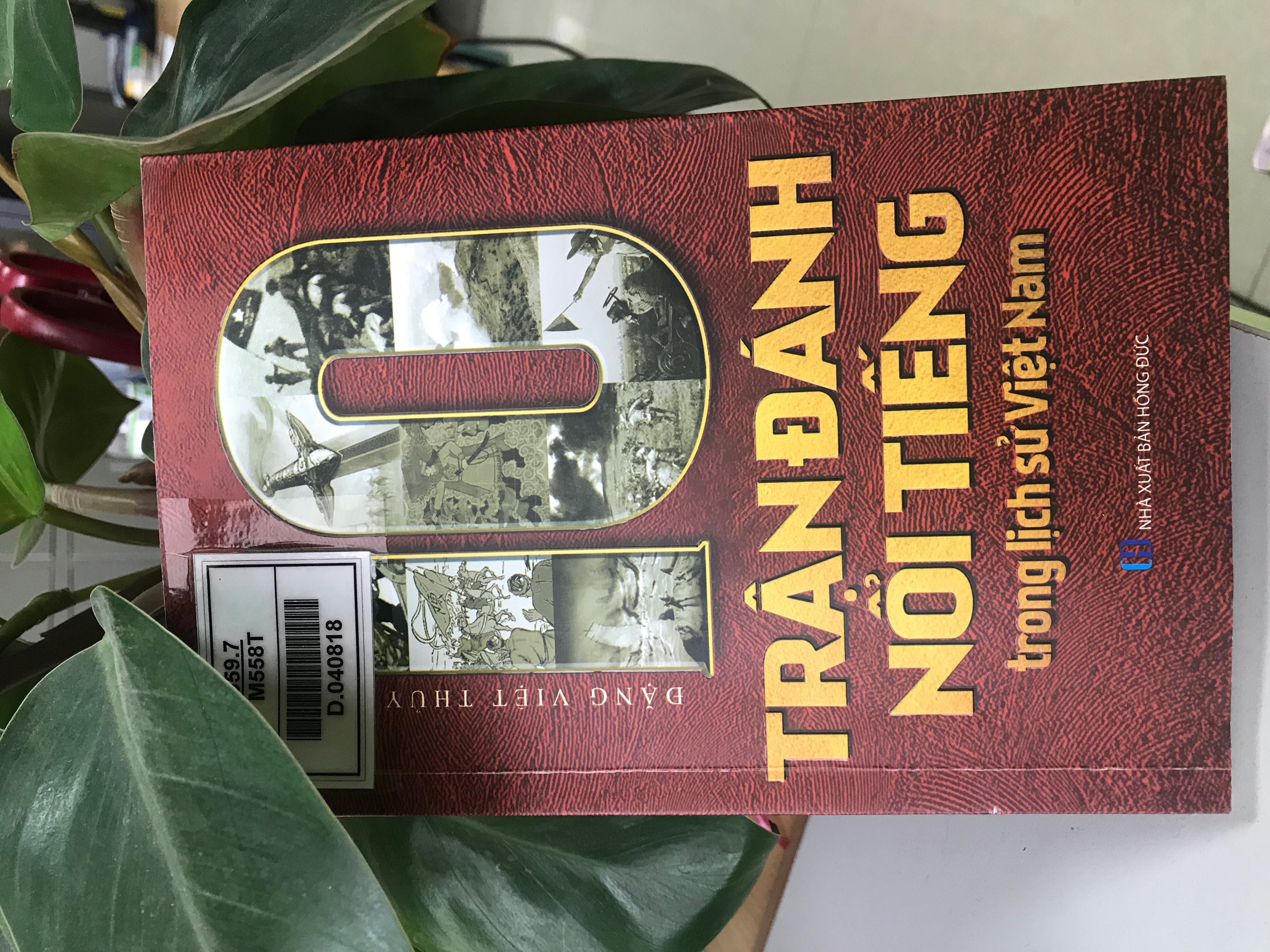 10 trận đánh nổi tiếng trong lịch sử Việt Nam ảnh 1