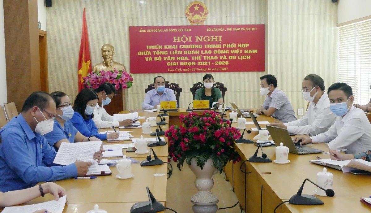 Triển khai chương trình phối hợp giữa Tổng Liên đoàn Lao động Việt Nam và Bộ Văn hóa – Thể thao và Du lịch giai đoạn 2021-2026 ảnh 2