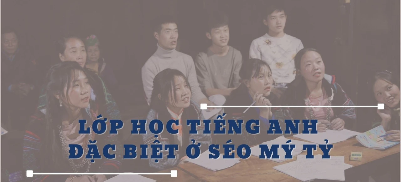 Lớp học tiếng Anh đặc biệt ở Séo Mý Tỷ ảnh 1