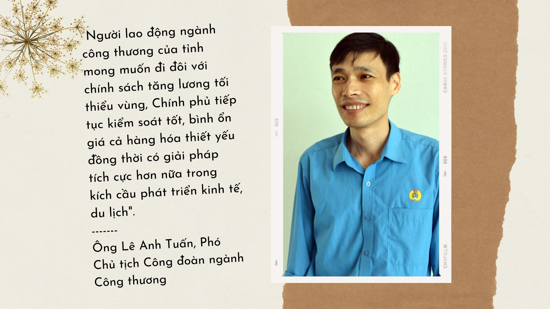 Ông Lê Anh Tuấn, Phó Chủ tịch Công đoàn ngành Công thương tỉnh Lào Cai mong muốn Chính phủ quan tâm hỗ trợ doanh nghiệp bị ảnh hưởng bởi dịch Covid-19.