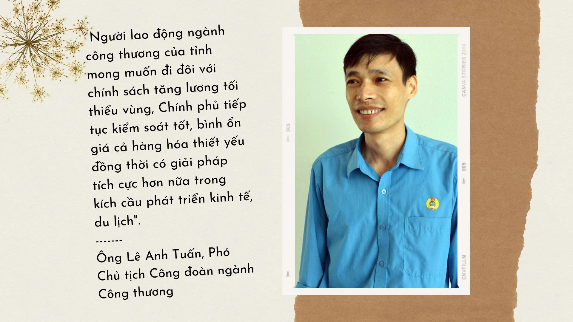Ông Lê Anh Tuấn, Phó Chủ tịch Công đoàn ngành Công thương tỉnh Lào Cai mong muốn Chính phủ quan tâm hỗ trợ doanh nghiệp bị ảnh hưởng bởi dịch Covid-19.
