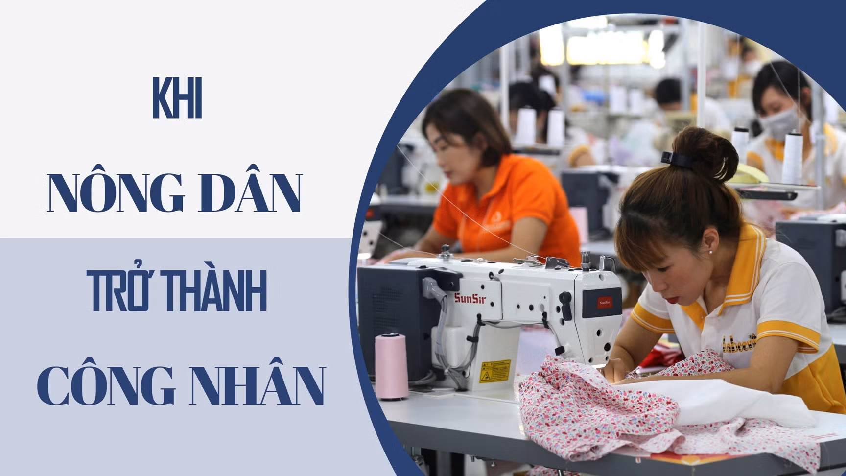 Khi nông dân trở thành công nhân ảnh 1
