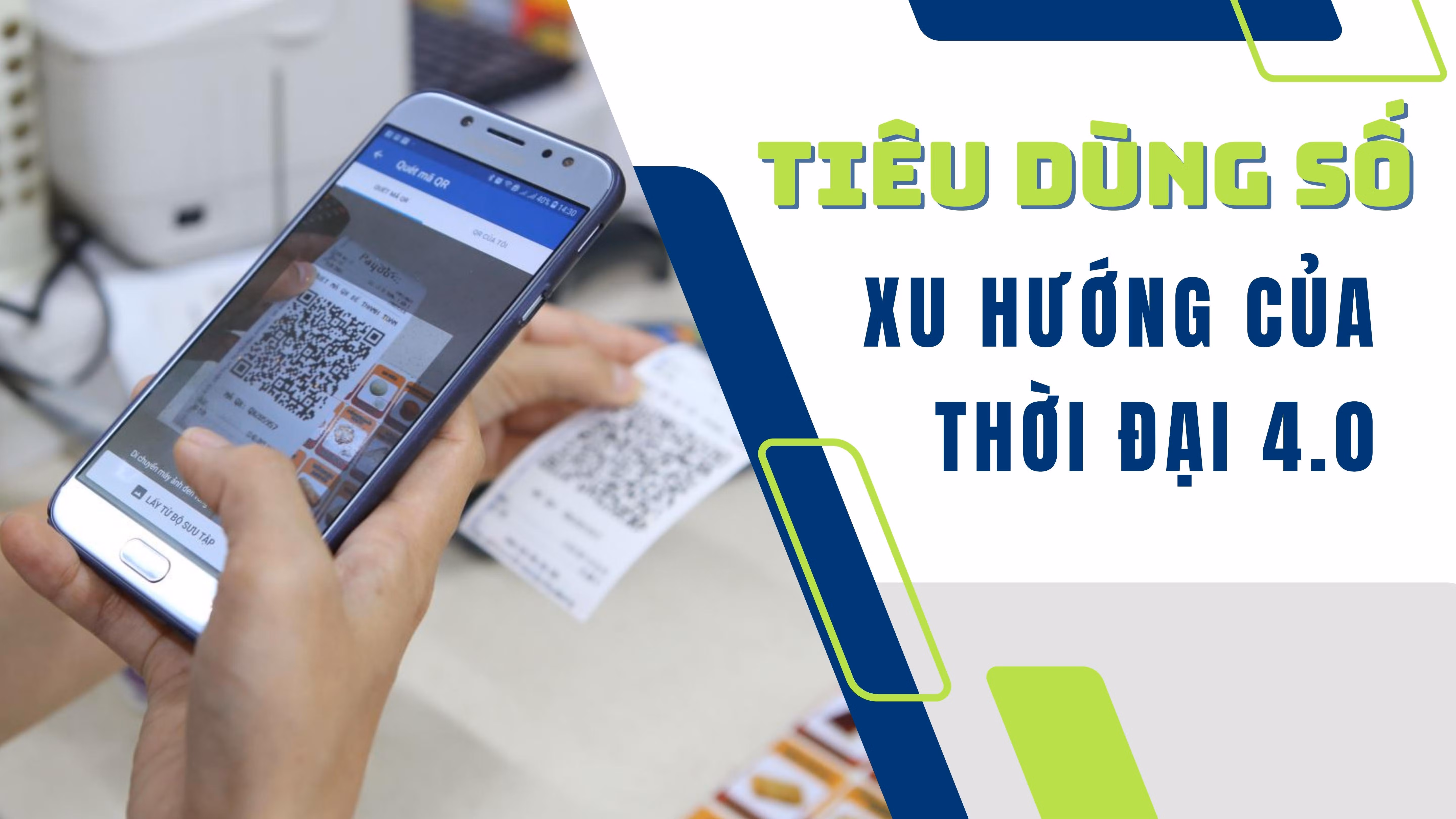 Tiêu dùng số - xu hướng của thời đại 4.0 ảnh 1