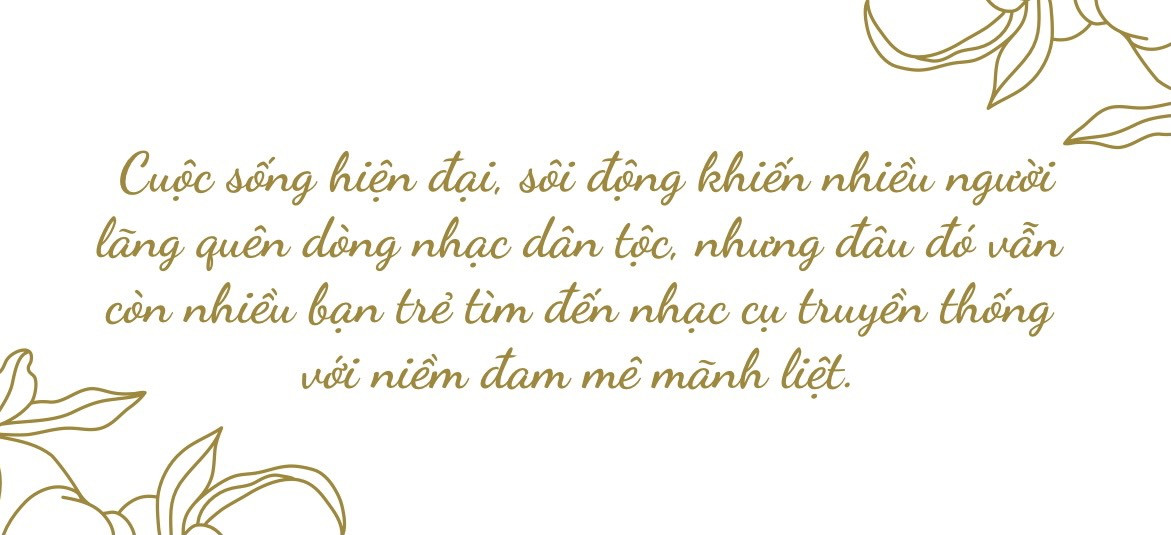 Giới trẻ đam mê nhạc cụ dân tộc ảnh 2