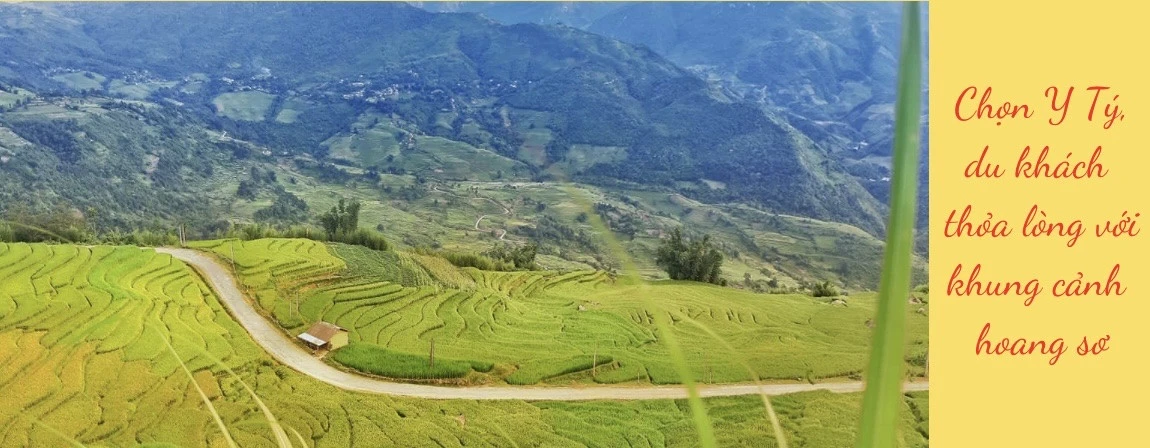 Chọn Y Tý, du khách thỏa lòng với phong cảnh hoang sơ ảnh 1