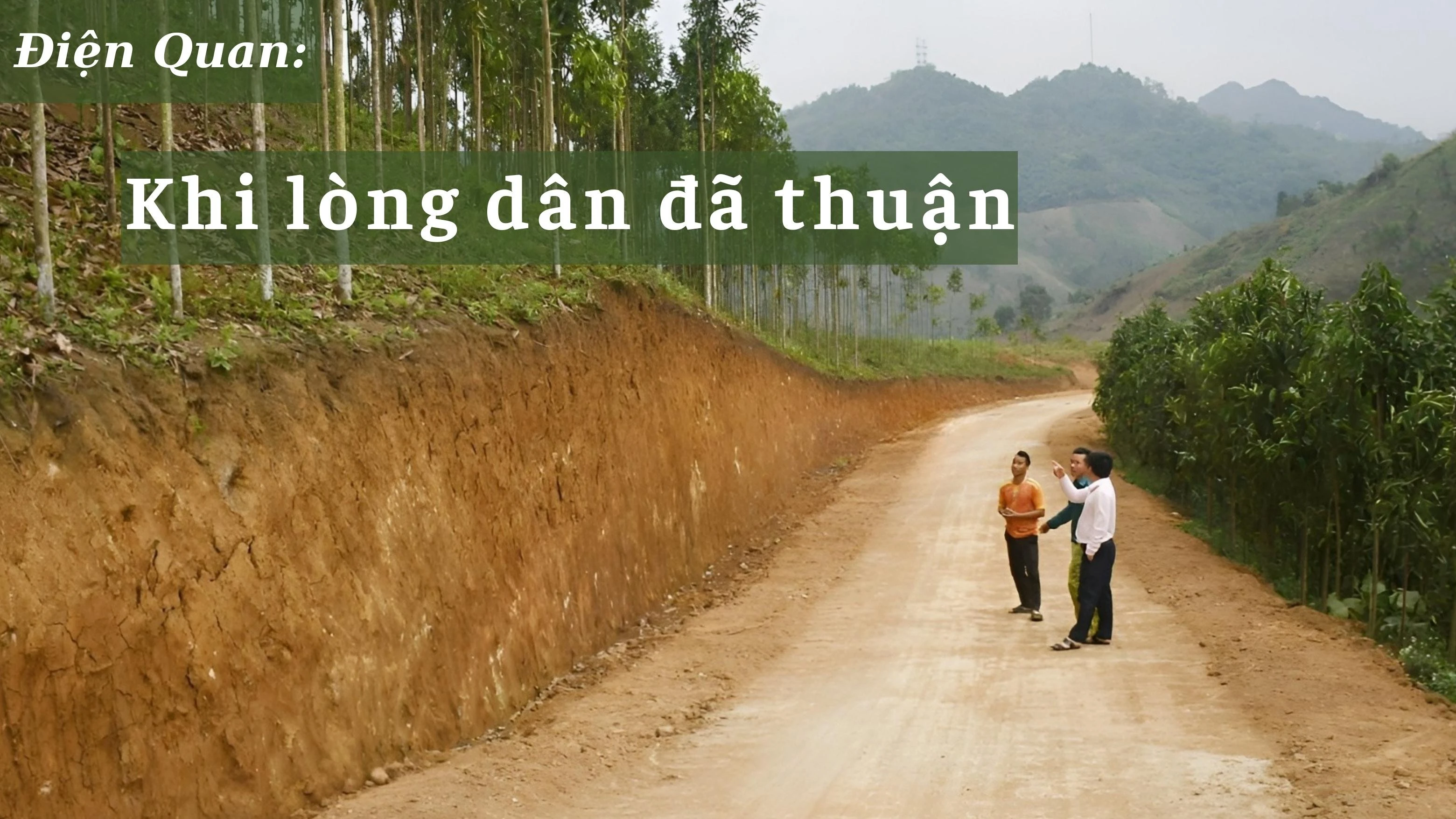 Khi lòng dân đã thuận ảnh 1
