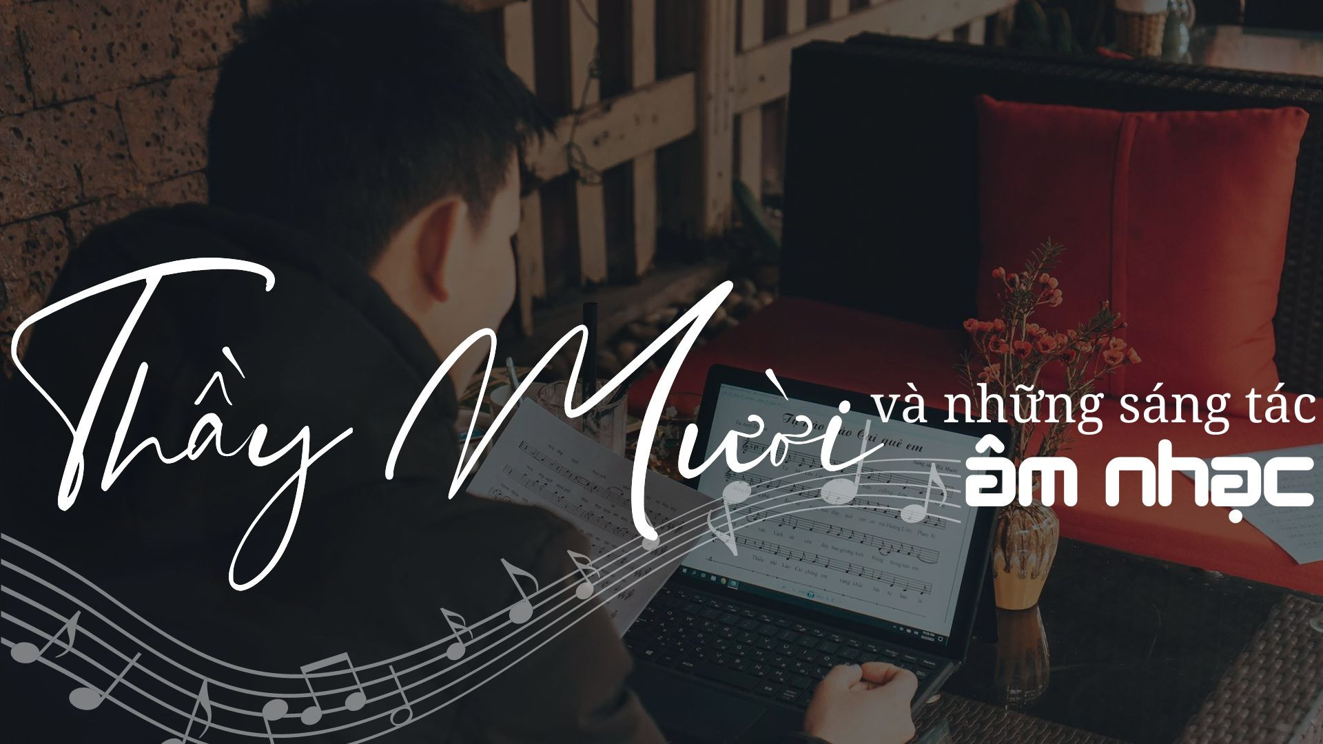 Thầy Mười và những sáng tác âm nhạc ảnh 1