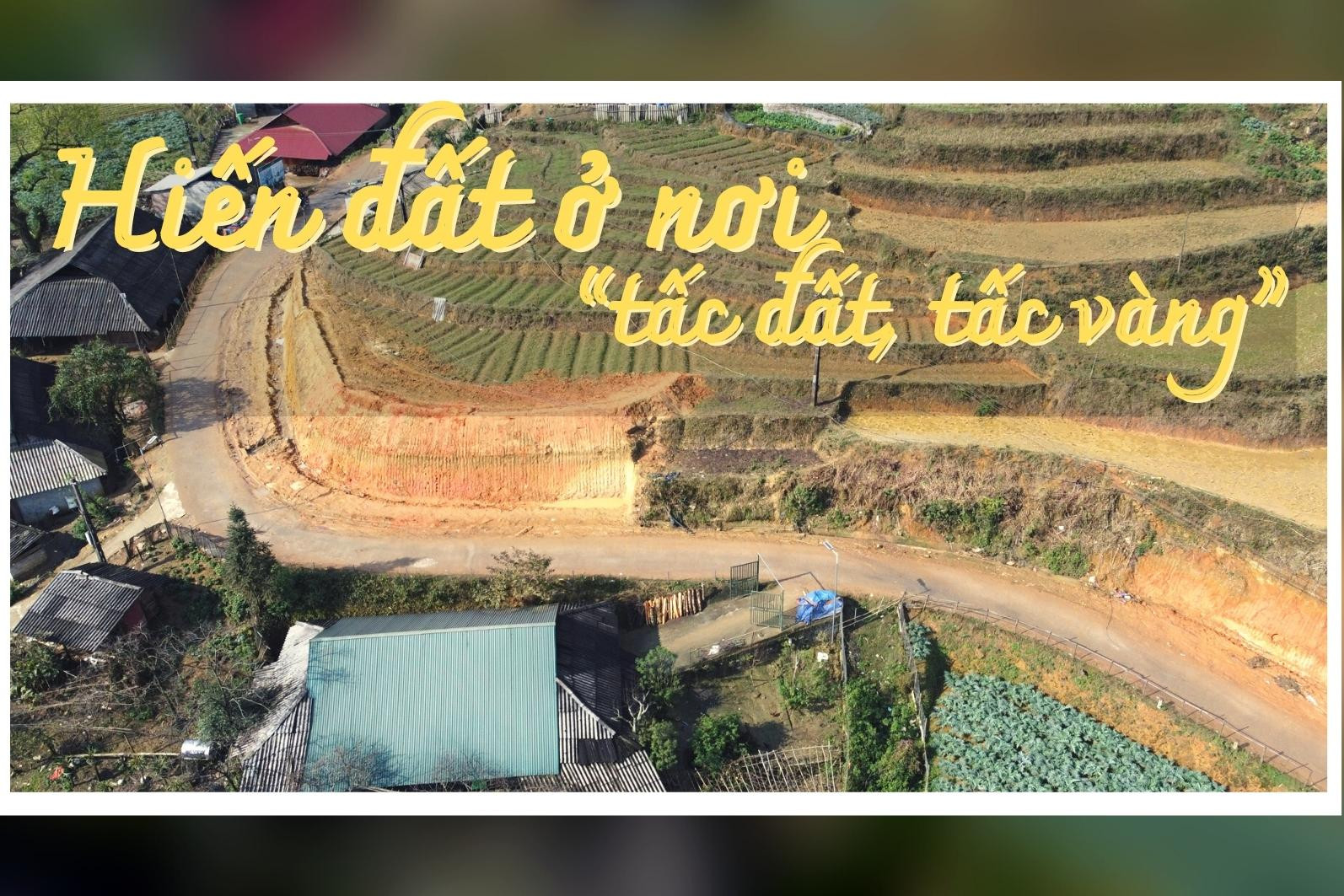 Bài 2: Hiến đất ở nơi “tấc đất, tấc vàng” ảnh 1