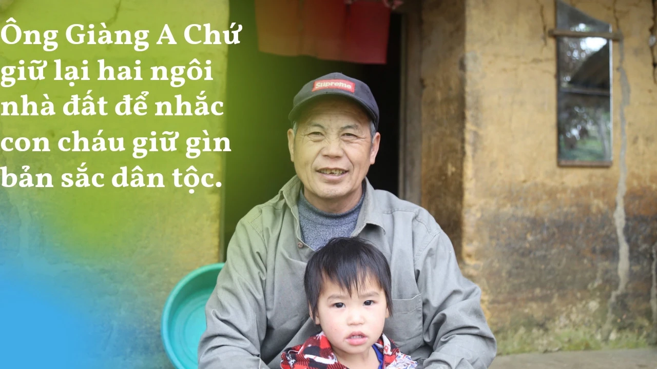 Ông Giàng A Chứ kể chuyện gần 30 năm đi làm nhà đất người Mông.