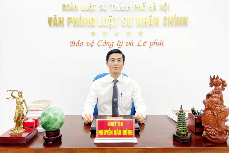 Luật sư Nguyễn Văn Đồng, Văn phòng Luật sư Nhân Chính, Đoàn Luật sư thành phố Hà Nội.
