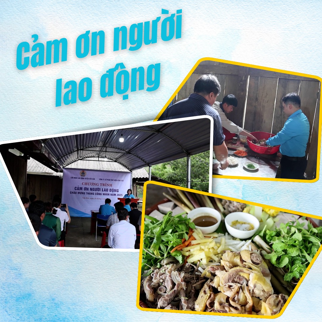 សហជីពហ៊ុនហ៊ុនសហព័ន្ធវារីអគ្គិសនី Hom Duoi បានចាប់ផ្តើមកម្មវិធី “អរគុណកម្មករ”។ cam-on-nguoi-lao-dong.png
