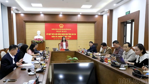 Họp báo về Kỳ họp thứ 6 HĐND tỉnh Lào Cai, nhiệm kỳ 2021 - 2026