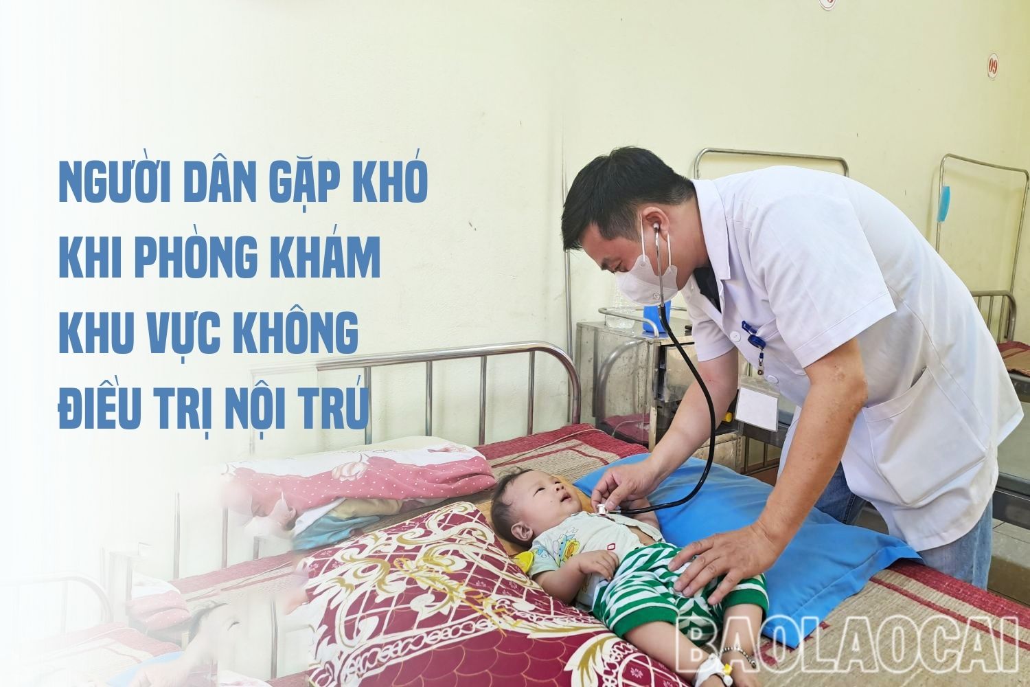 Người dân gặp khó khi phòng khám khu vực không điều trị nội trú