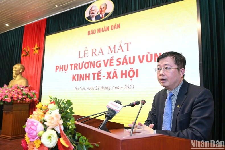 Báo Nhân Dân ra mắt phụ trương về sáu vùng kinh tế-xã hội ảnh 4
