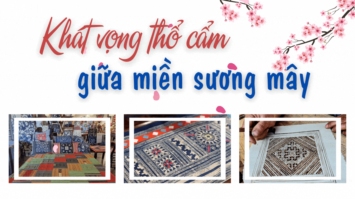 Khát vọng thổ cẩm giữa miền sương mây