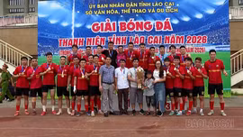 Bế mạc Giải bóng đá thanh niên tỉnh Lào Cai năm 2026