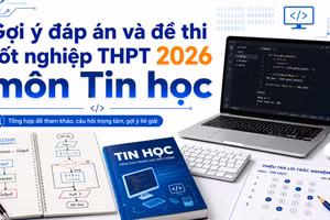 Cập nhật đề thi, đáp án môn Tin học tốt nghiệp THPT 2026 nhanh mới nhất