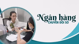 Ngân hàng chuyển đổi số