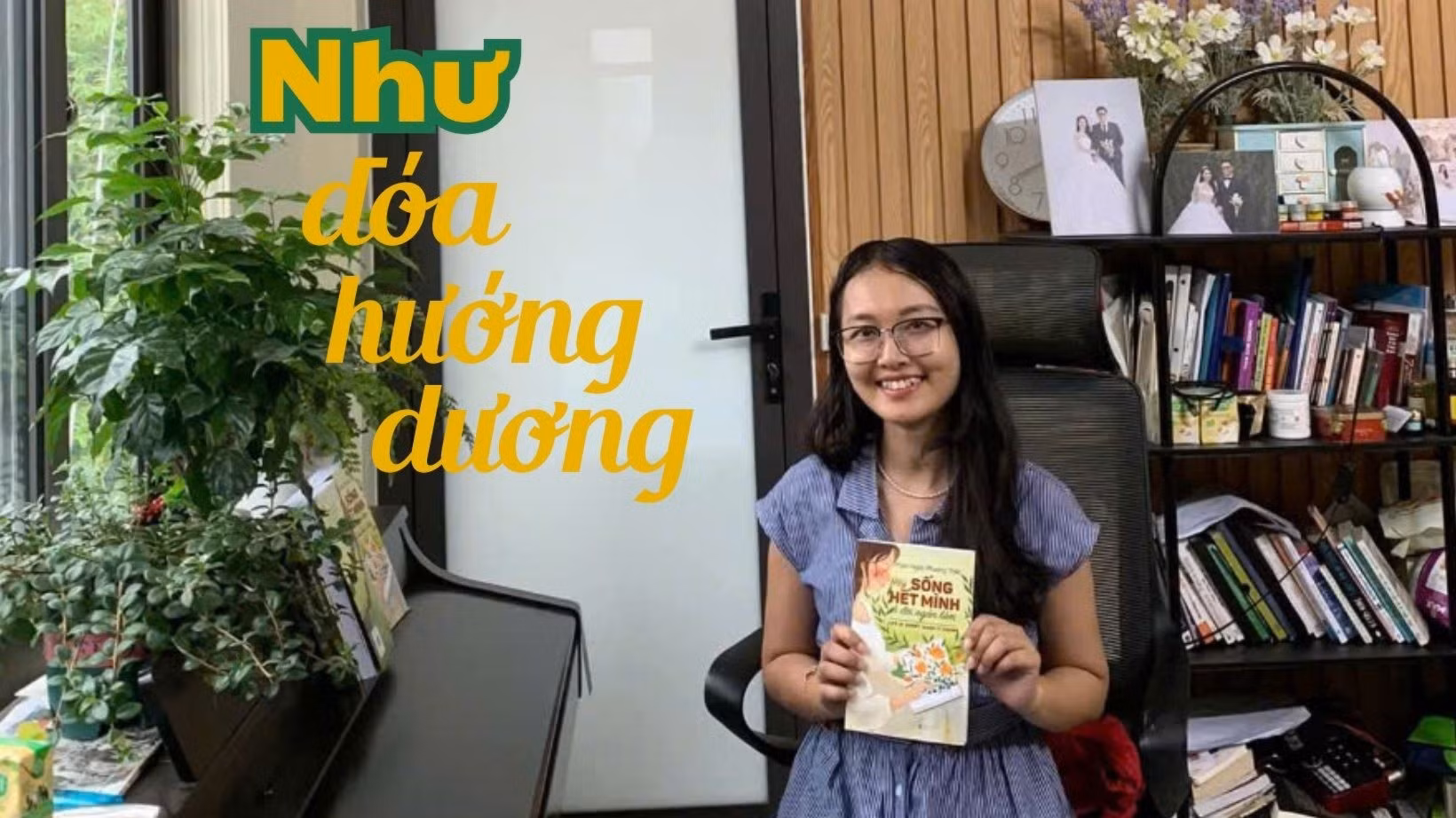 Như đóa hướng dương