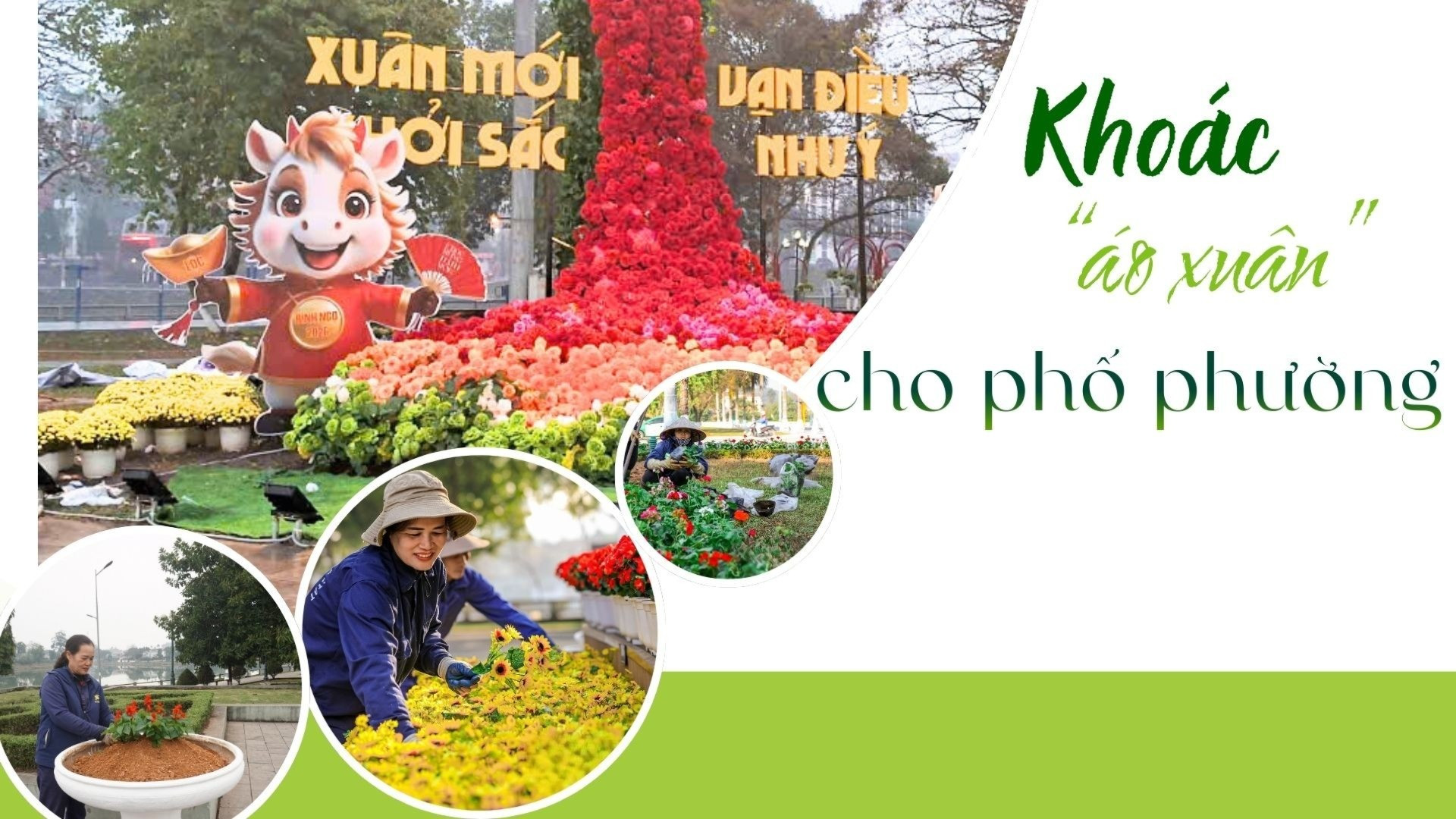  Khoác "áo xuân" cho phố phường