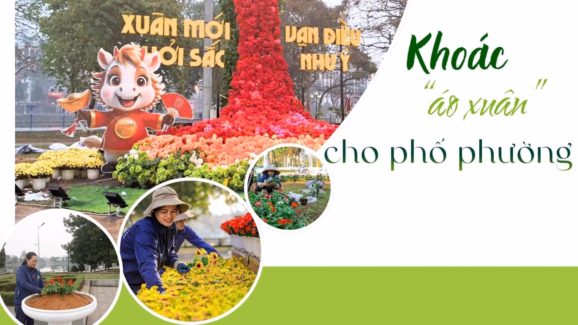  Khoác "áo xuân" cho phố phường