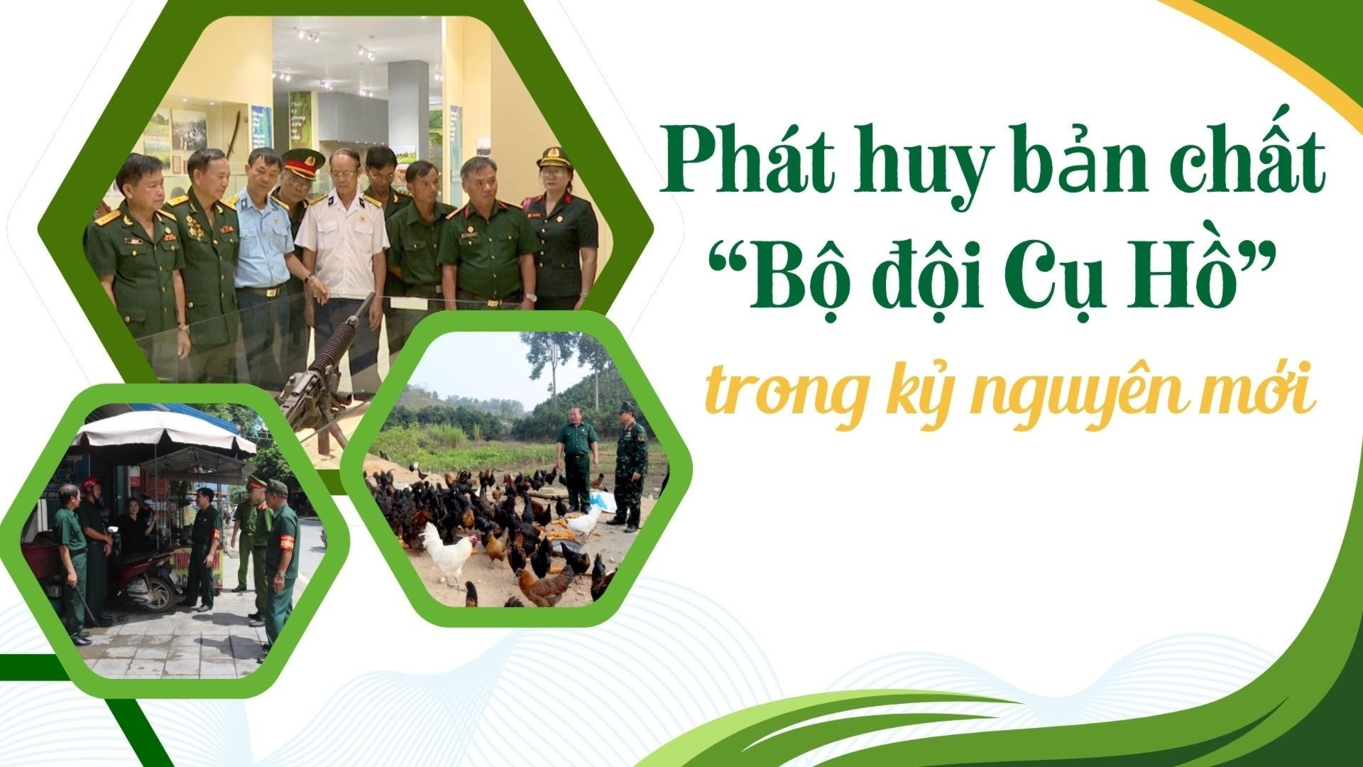 Phát huy bản chất "Bộ đội Cụ Hồ" trong kỷ nguyên mới 