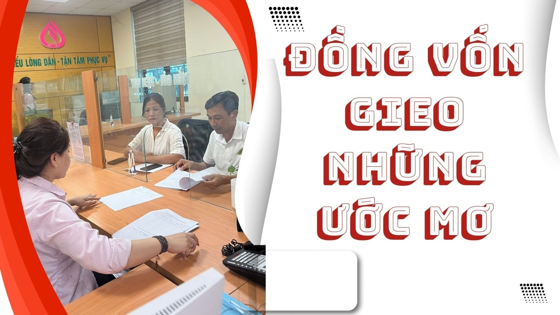 Đồng vốn gieo những ước mơ