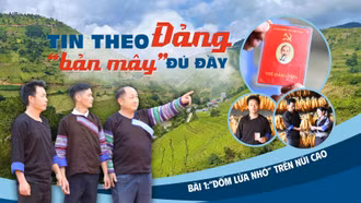 Bài 1: "Đốm lửa nhỏ" trên núi cao