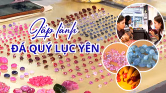 Lấp lánh đá quý Lục Yên