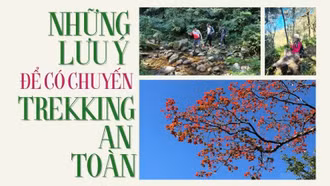 INFOGRAPHIC: Những lưu ý để có chuyến trekking an toàn