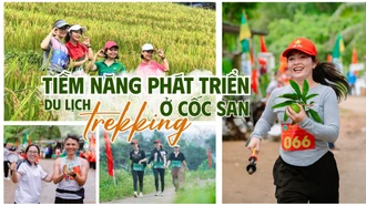Tiềm năng phát triển du lịch trekking ở Cốc San