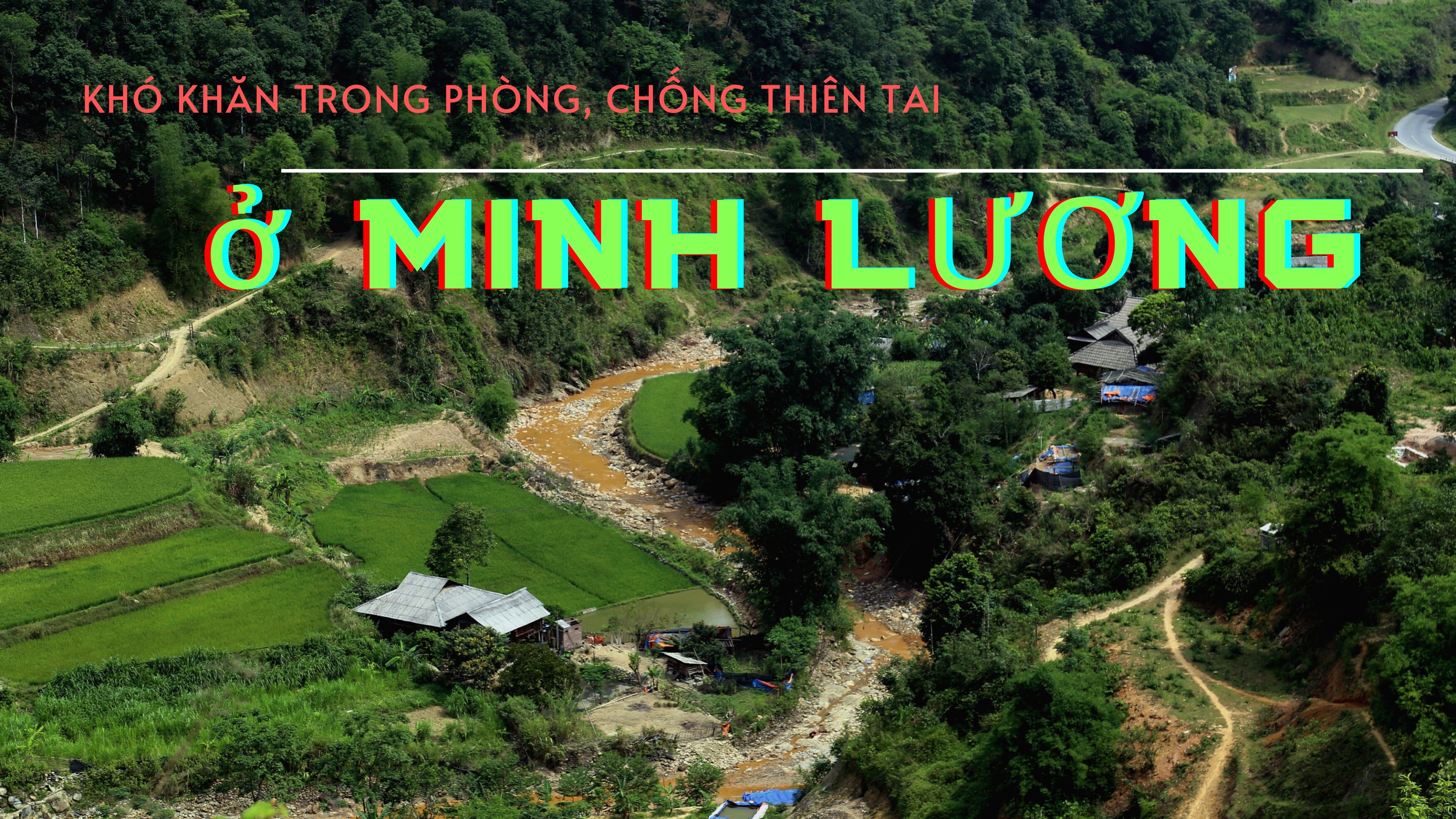 Khó khăn trong phòng, chống thiên tai ở Minh Lương