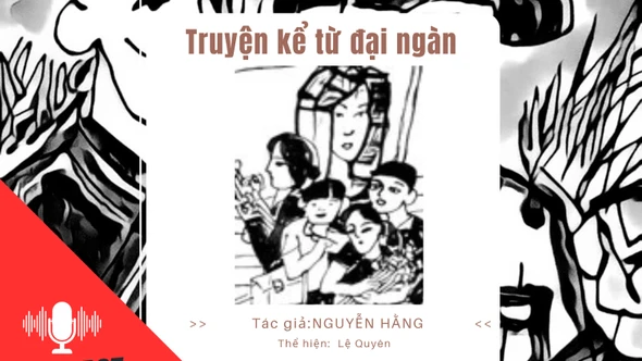 Truyện kể từ đại ngàn " Cô giáo Hạnh"
