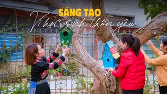 Sáng tạo vì học sinh thân yêu