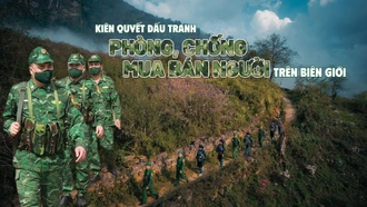 Kiên quyết đấu tranh phòng, chống mua bán người trên biên giới