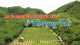 Lan tỏa phong trào thi đua yêu nước ở Thượng Hà