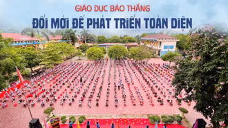 Giáo dục Bảo Thắng đổi mới để phát triển toàn diện