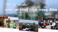 Khí thế thi đua trên các công trình trọng điểm