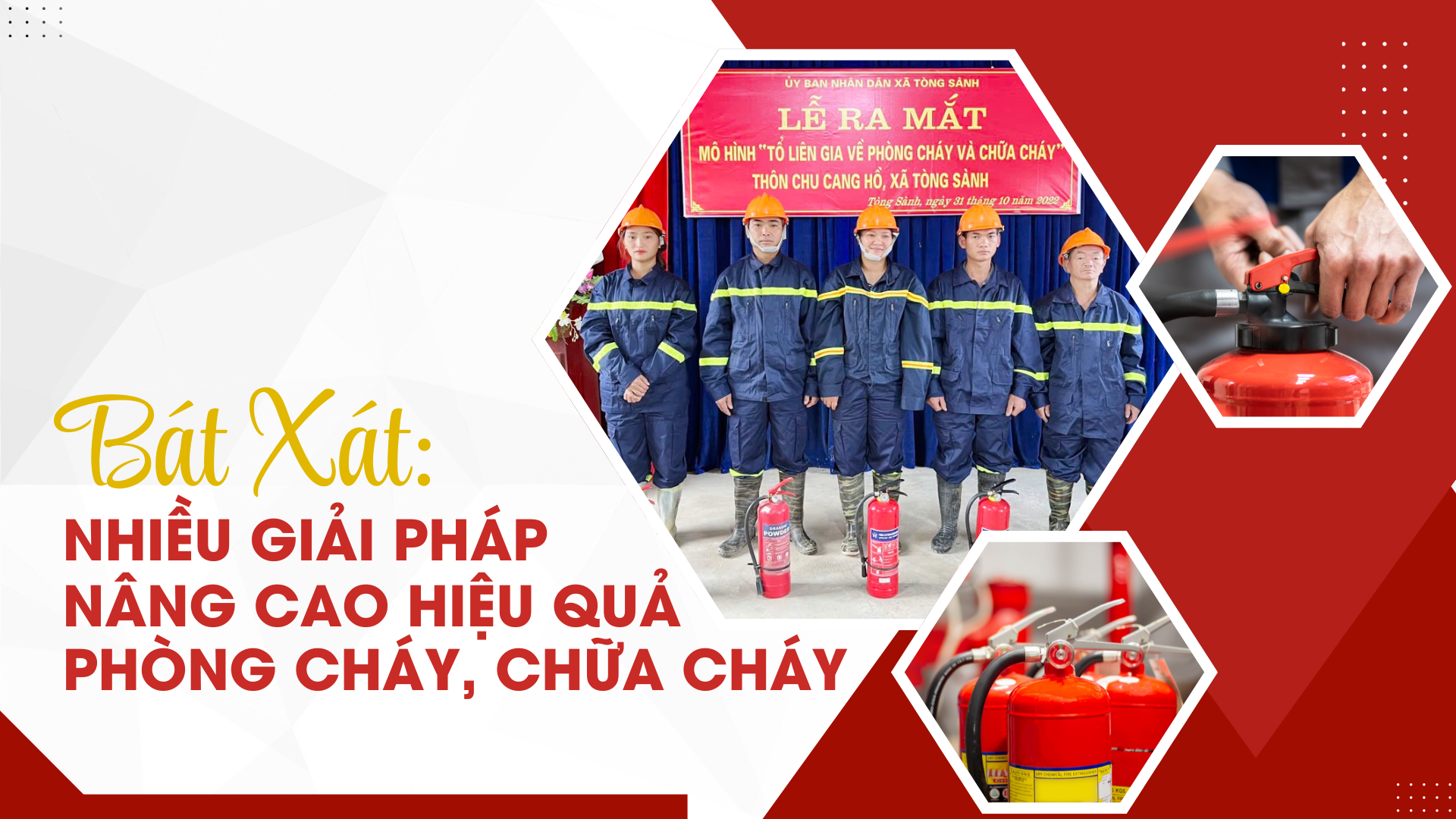 Bát Xát: Nhiều giải pháp nâng cao hiệu quả phòng cháy, chữa cháy