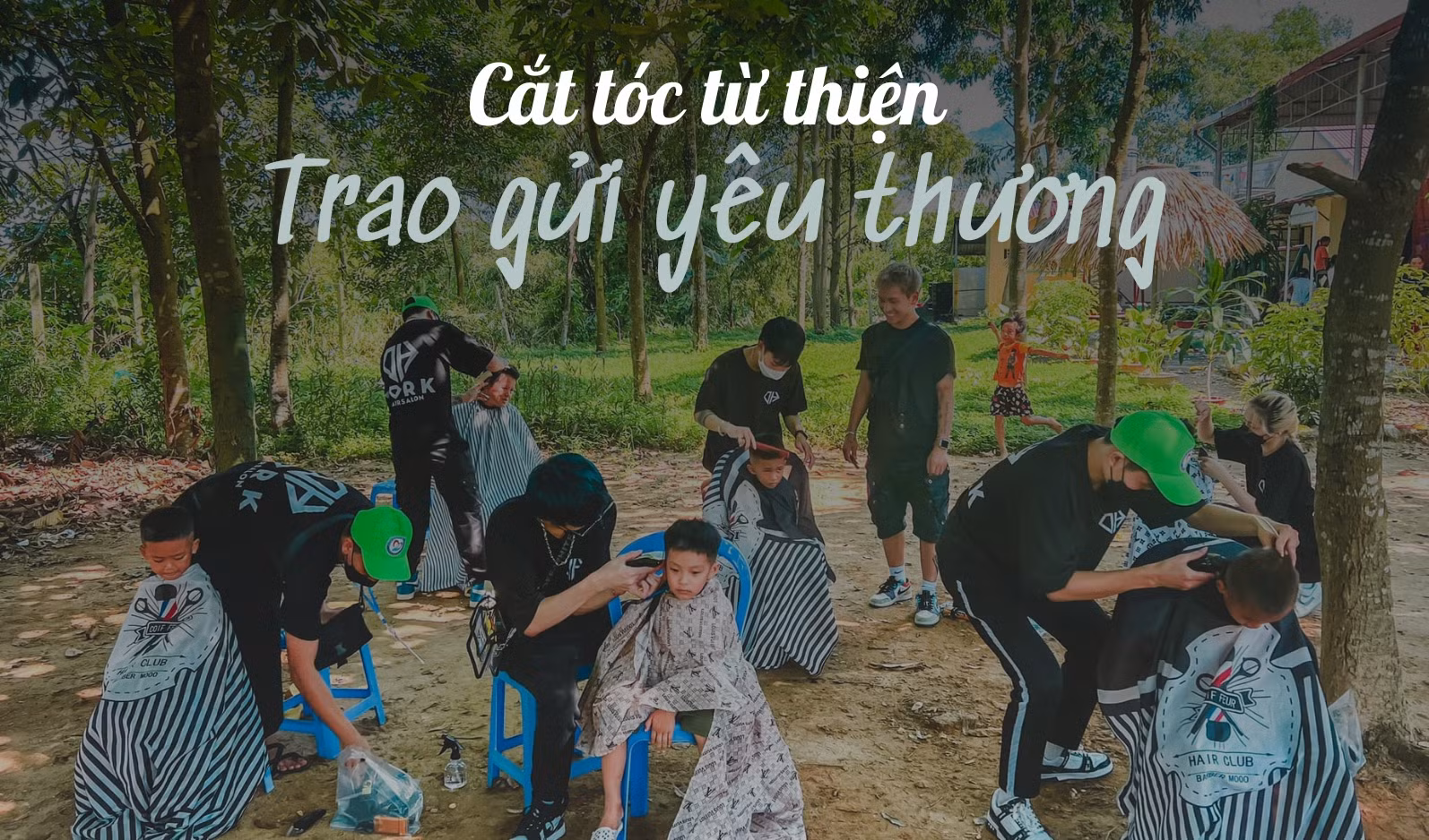 Cắt tóc từ thiện - trao gửi yêu thương