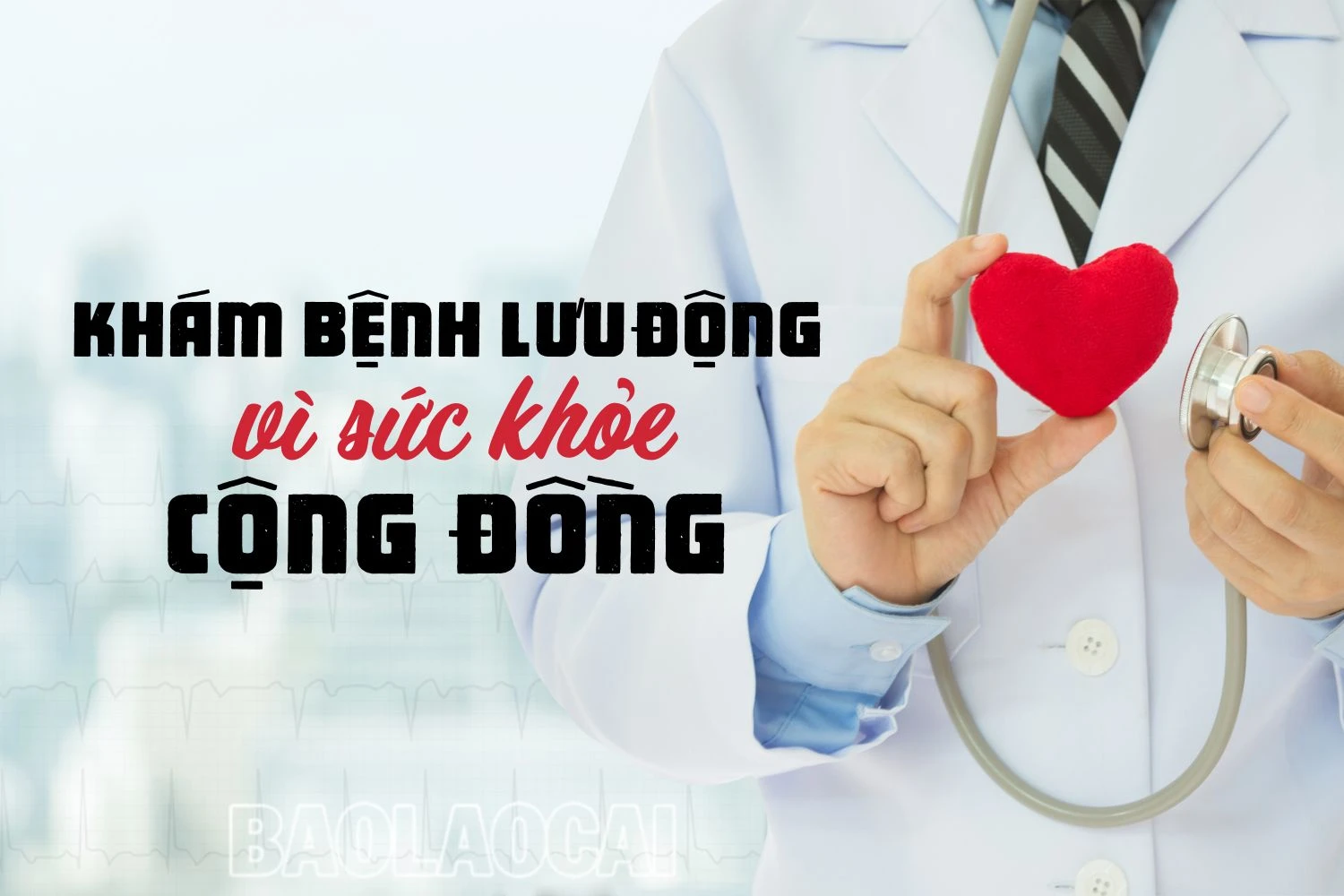 Khám bệnh lưu động vì sức khỏe cộng đồng