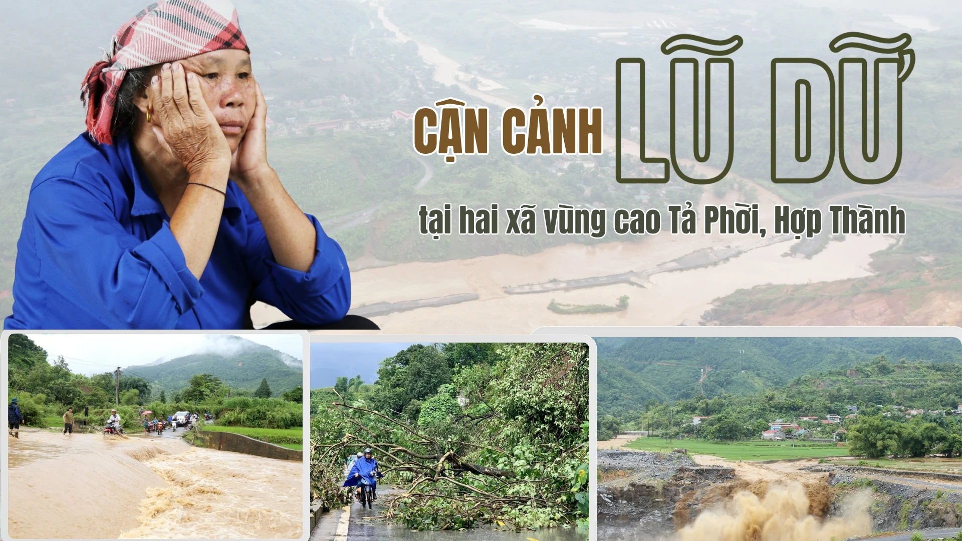 Cận cảnh lũ dữ tại hai xã vùng cao Tả Phời, Hợp Thành