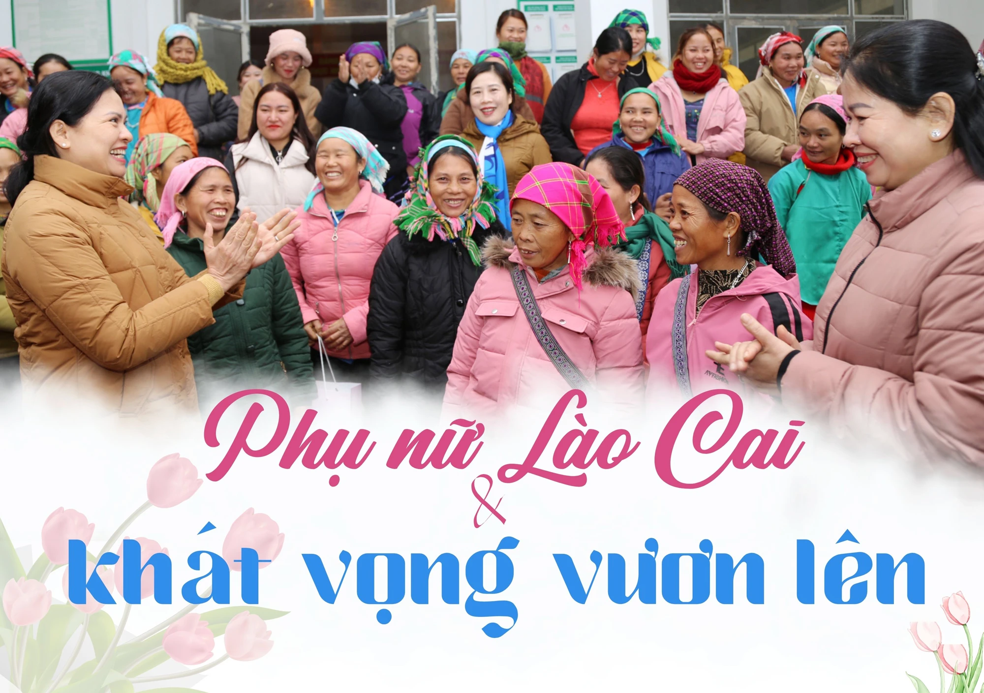 Phụ nữ Lào Cai và khát vọng vươn lên