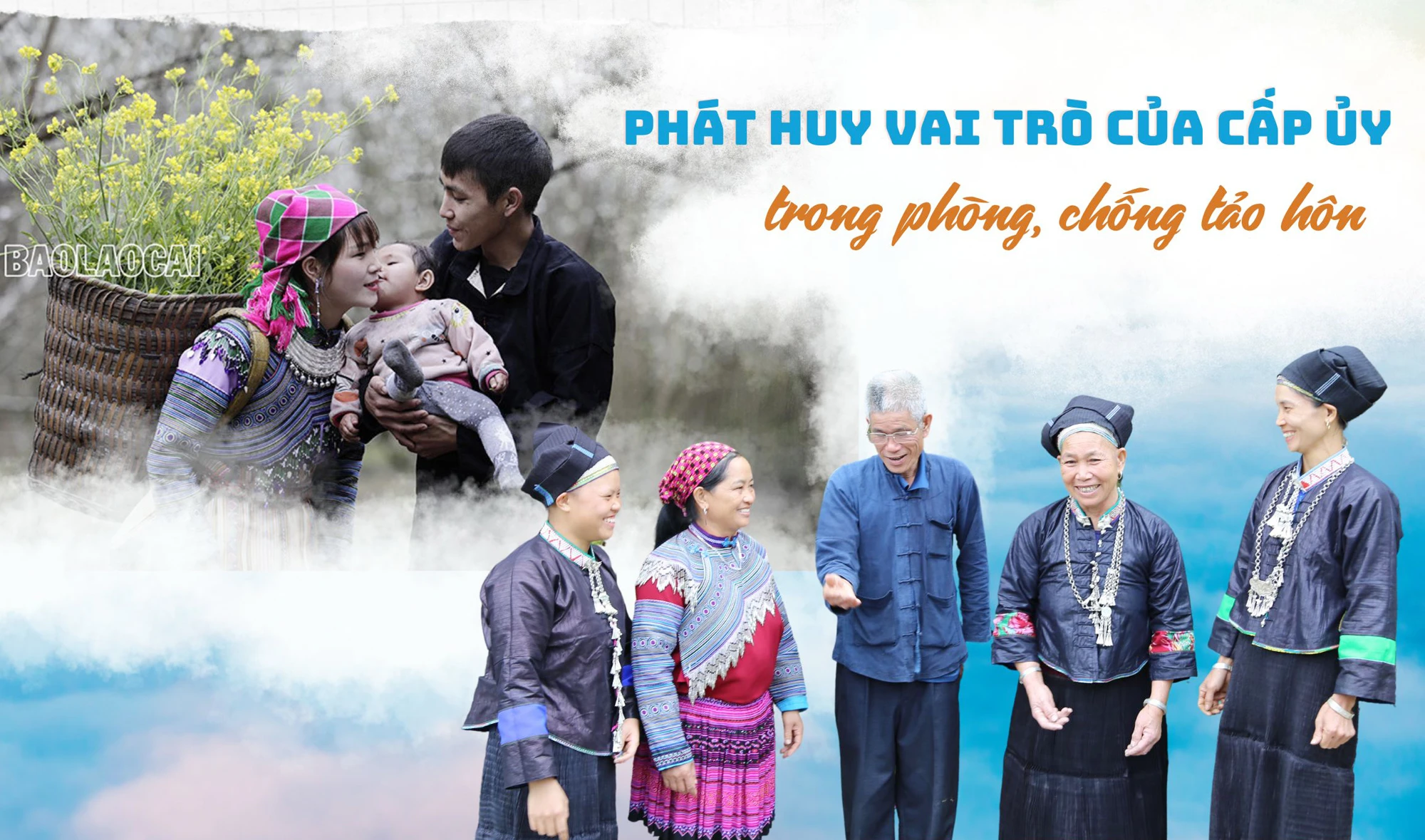 Phát huy vai trò của các cấp ủy trong phòng, chống tảo hôn