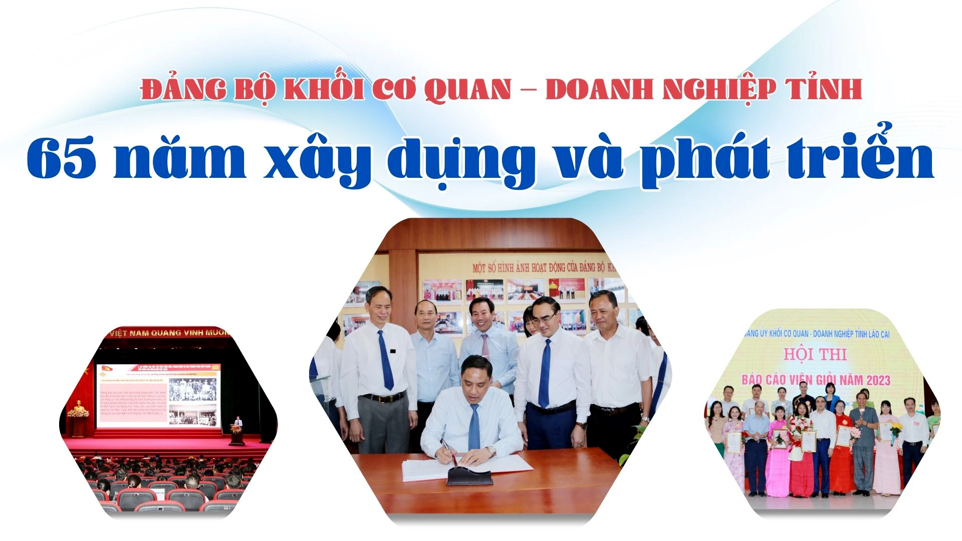 65 năm xây dựng và phát triển