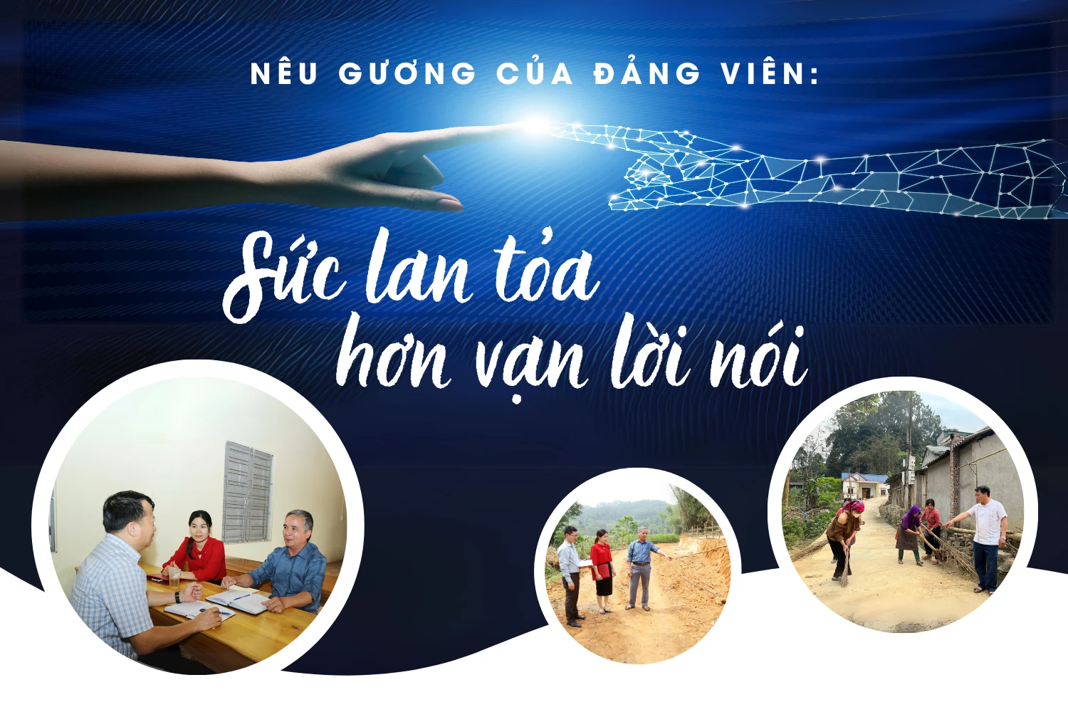 Sức lan tỏa hơn vạn lời nói